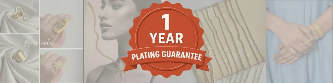 Why We Offer a 1-Year Plating Guarantee on Our Jewelry